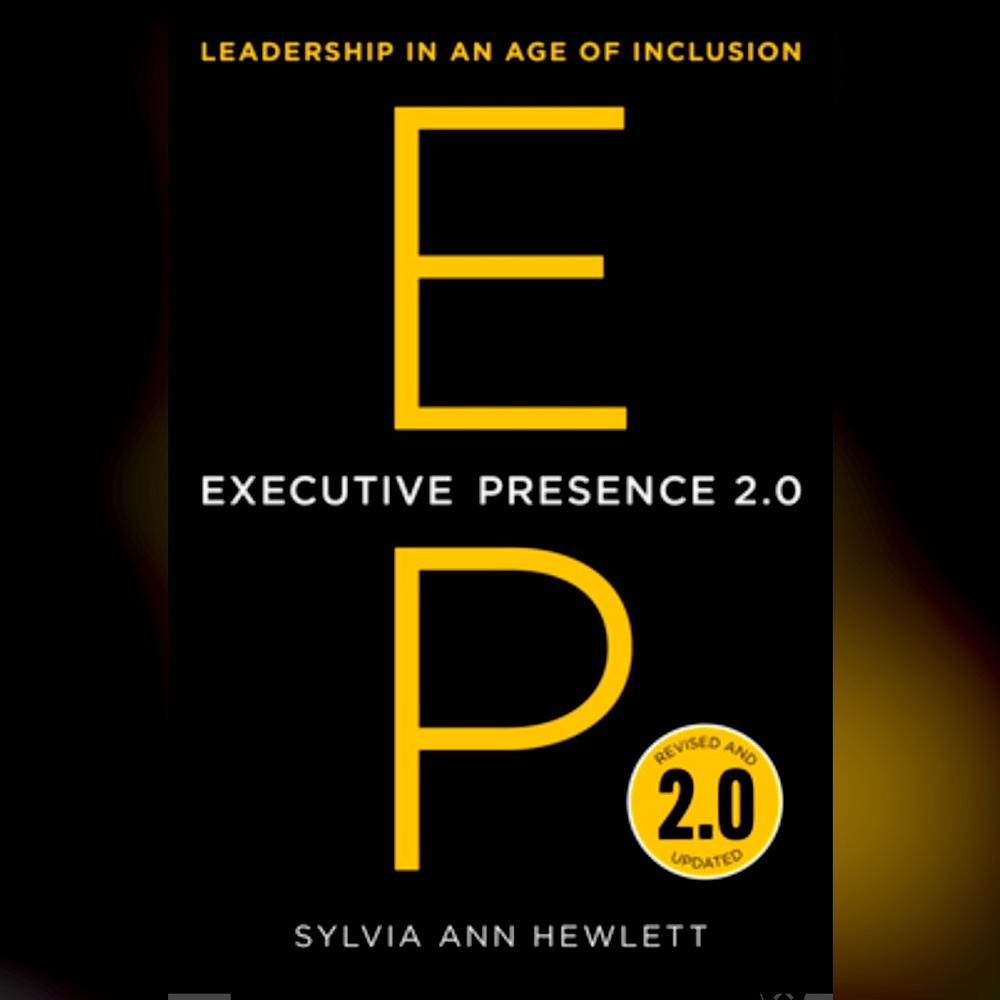 Executive Presence 2.0